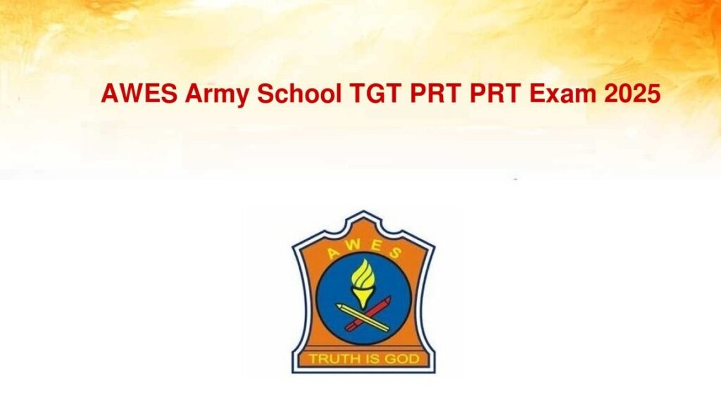 AWES Army School TGT PRT PRT Exam 2025