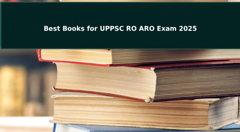 Best Books for UPPSC RO ARO Exam 2025