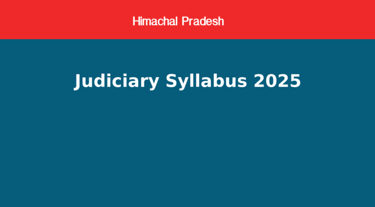 Himachal Pradesh Judiciary Syllabus 2025 Exam Pattern Prelims Mains and Interview