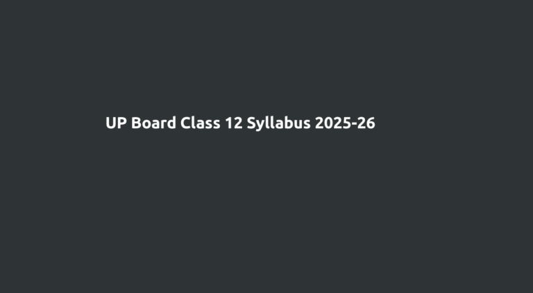 UP Board Class 12 Syllabus 2025-26