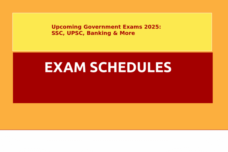 Upcoming Government Exams 2025