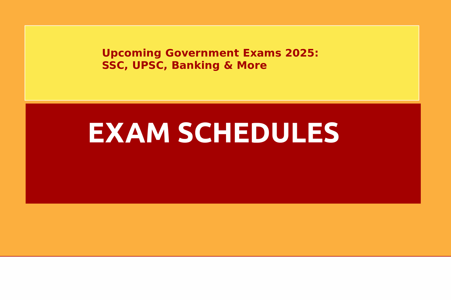 Upcoming Government Exams 2025