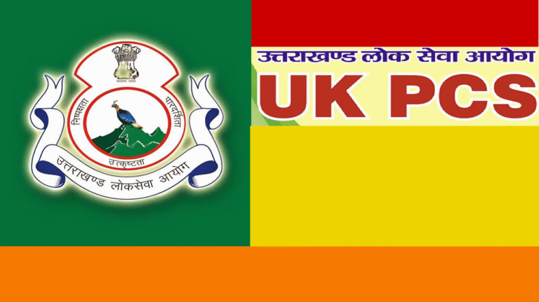 UKPSC 2025 Notification, Syllabus Exam Pattern PDF